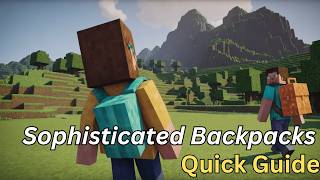 Sophisticated Backpack Mod for Minecraft [upl. by Hayyifas950]