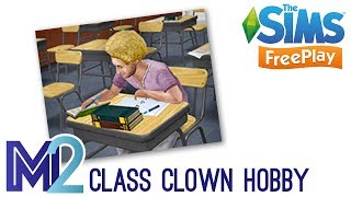 Sims FreePlay  Class Clown Hobby Tutorial amp Walkthrough [upl. by Nilad]