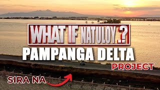 DELTA Pampanga Project  What if natuloy ito DeltaProject [upl. by Kemme]