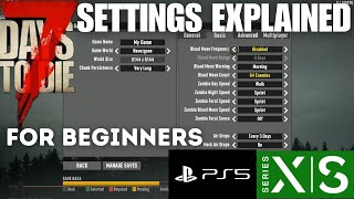 Settings Tips for Beginners  7 Days to Die Console Edition 10 Xbox and PlayStation PS5 [upl. by Allehc369]