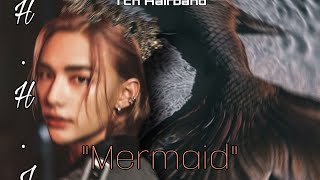 quotMermaidquot Episode 2 Found you Hwang Hyunjin FF series [upl. by Anawit]