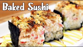 Must Try Homemade Baked Sushi [upl. by Shaefer]