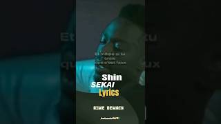 Shin SEKAI FT gradurquotAime moi demainquot lyrics chansonsby iconicmusicoffiel🇨🇮 shinsekai dadju [upl. by Norel]