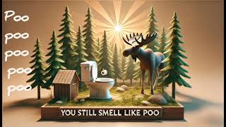 You Still Smell Like Poo  official lyrics video [upl. by Sallie225]