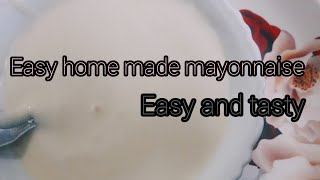 easy home made❤ mayonnaise 🤤 [upl. by Colinson]