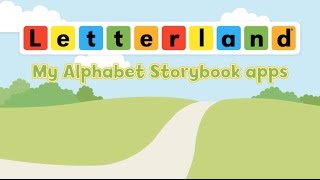 Letterland Stories App  Trailer [upl. by Ignatzia292]