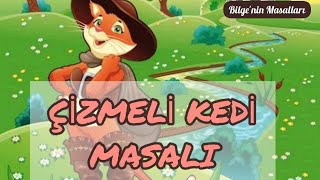 Çizmeli Kedi Masalı  Uyku Masalları [upl. by Dewey]