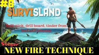 SURVISLAND  EPISODE 8  NEW FIRE TECHNIQUE  GAMEPLAY [upl. by Lellih]