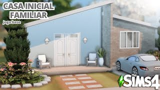 JOGO BASE CASA FAMILIAR INICIAL NO CC THE SIMS 4  SPEED BUILD [upl. by Leuqcar]