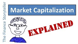 Market Capitalization explained [upl. by Eiliab]