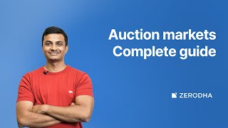 What are auction markets and how to easily participate in them on Zerodha [upl. by Aloap]