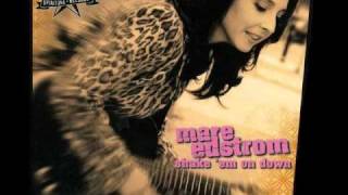 Mare Edstrom  Shake Em On Down [upl. by Artemus]