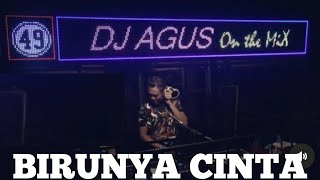 Dj Agus Birunya Cinta Dj Viral TikTok [upl. by Barnebas22]