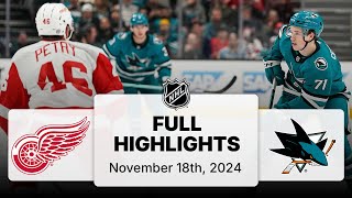 NHL Highlights  Red Wings vs Sharks  November 18 2024 [upl. by Goss758]