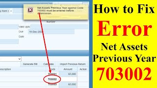 How to fix Error Net Assets Previous Year against Code 703002 must be entered before submission FBR [upl. by Ender]