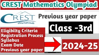 Crest Olympiad Class 3 Maths Previous year 202324 Question Paper SyllabusExam dateRegistratio [upl. by Noinatrad]