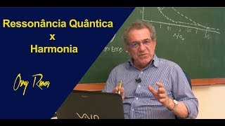 RESSONÂNCIA QUÂNTICA X HARMONIA [upl. by Drusilla]