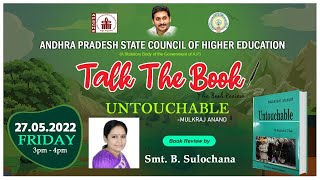 EP  58 Talk the Book  Mulkraj Anands quotUntouchablequot by SmtBSulochana [upl. by Fanchon]