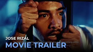 Jose Rizal DIGITALLY RESTORED AND REMASTERED OFFICIAL MOVIE TRAILER  Jose Rizal [upl. by Nnor75]