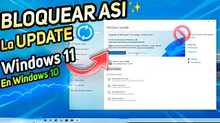 BLOQUEA ASÍ⚡La UPDATE de Windows 11 OFICIAL QUEDARTE en Windows 10 21H1 [upl. by Deidre]