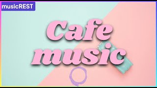 매장에서 틀기 좋은 음악듣기 좋은 음악감성뮤직  POP Music  매장음악카페음악 감성 음악 힙한 까페음악  하루종일 틀어놓기 좋은 매장음악 0830 [upl. by Dzoba432]