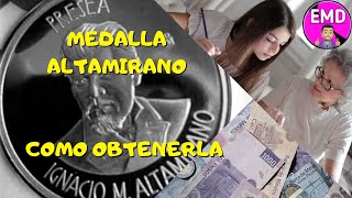 Cómo obtener la Medalla Altamirano [upl. by Giselle]