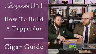 How To Build A Tupperdor Affordable amp Effective DIY Cigar Storage [upl. by Eveineg421]