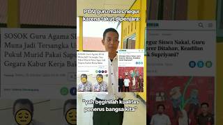 Ketika guru tidak lagi menegur siswa takut dikitquot ortu lapor pols1 trendingshorts viralvideo [upl. by Picker]