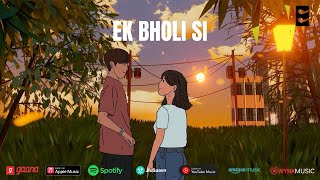 Eshita Chowdhury  Ek Bholi Si Official Lyric Video  Anurag Mishra [upl. by Crooks]