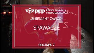 Zmieniam zawód  Spawacze [upl. by Dionis61]