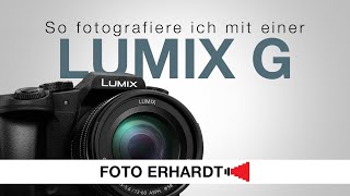 So bediene ich eine Panasonic Lumix  Einstellungen Tipps und Tricks [upl. by Ytomit]