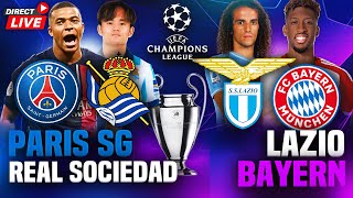 🔴PSG  REAL SOCIEDAD  LAZIO  BAYERN MUNICH 🏆LIGUE DES CHAMPIONS  CHAMPIONS LEAGUE UCL [upl. by Bruns]