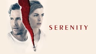 Serenity  Official Trailer [upl. by Ulah]