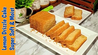 Super Soft Lemon Drizzle Cake  Lemon Tea Cake  Evening Snack [upl. by Perkin]