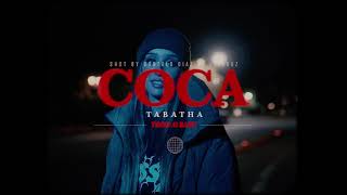 Tabatha  Coca Official Music Video [upl. by Nilson]