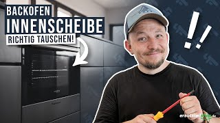 Backofen Innenscheibe tauschen  so geht es [upl. by Pamella]