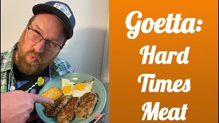 How to make Goetta  Hard Times Meat Recipe [upl. by Lynnell]