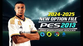 PES 2013  NEW OPTIONFILE 242025 NEXTSEASONPATCH  61324  PC [upl. by Nho]