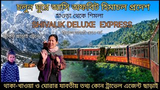 From Kalka to Shimla  The Spectacular Shivalik Deluxe Express Journey  Himachal Diaries Episode 1 [upl. by Raymond]