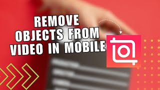 💥 EASY how to remove objects from video in mobile by inshot   for Dummies [upl. by Brosine872]