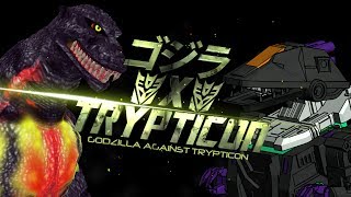 GODZILLA X TRYPTICON [upl. by Enytsirk172]