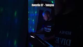 Kwestia 07  Toksyna cover keyboard bedziepanzadowolony2165 music youtubeshorts youtube video [upl. by Nomi]