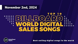 Billboard World Digital Song Sales Top 10 November 2nd 2024 [upl. by Chaney992]