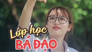 Lớp Học Bá Đạo  Phần 1 Full  Phim Học Đường  Phim Cấp 3  SVM TV [upl. by Nate]