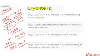 Cryolite is [upl. by Olzsal]