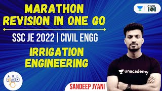 Irrigation Engineering  Marathon Revision  SSC JE 2022  Civil Engineering  Sandeep Jyani [upl. by Ffoeg984]