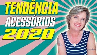 Tendência de acessórios 2020 [upl. by Nodrog]