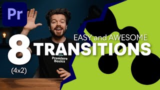 8 4x2 Awesome and easy TRANSITIONS  featuring Premiere Basics  Premiere Pro Tutorial [upl. by Dody598]