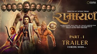 RAMAYAN  Part 1  Trailer2024  Ranbir Kapoor Sai Pallavi Yash Sunny Deol  Nitesh Tiwari [upl. by Gilda]