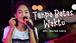 Tanpa Batas Waktu Koplo  Safira Inema  Ost Ikatan Cinta Official Music VIdeo ANEKA SAFARI [upl. by Nosnaj89]